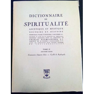 1. Dictionnaire de spiritualité ascétique et mystique Doctrine et Histoire Tome II