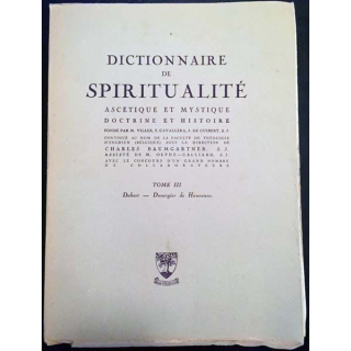 1. Dictionnaire de spiritualité ascétique et mystique Doctrine et Histoire Tome III Dabert-Duvergier de Hauranne