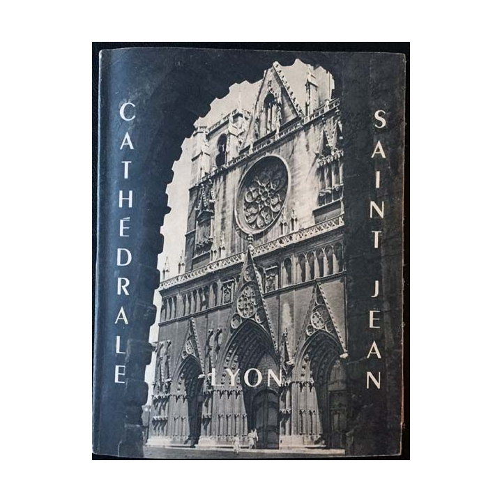 1. Cathédrale Saint Jean Lyon 1953