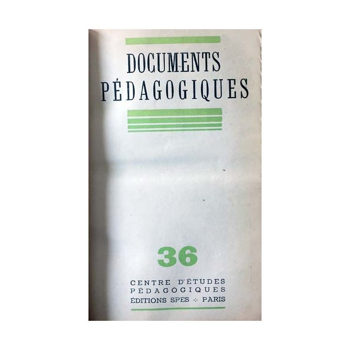 1. Documents pédagogiques 1946 aux éditions SPES