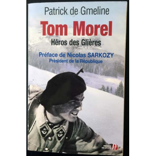 1. Tom Morel, Héros des Glières de Patrick de Gmeline aux éditions Presses de la cité