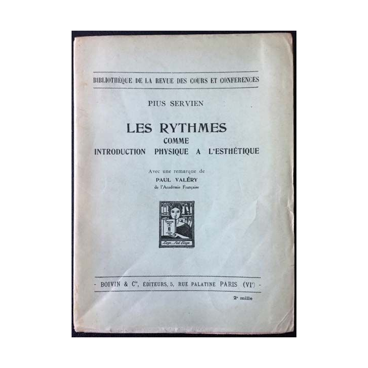 1. Les rythmes comme introduction physique à l'esthétique de Pius Servien aux éditions Boivin & Cie