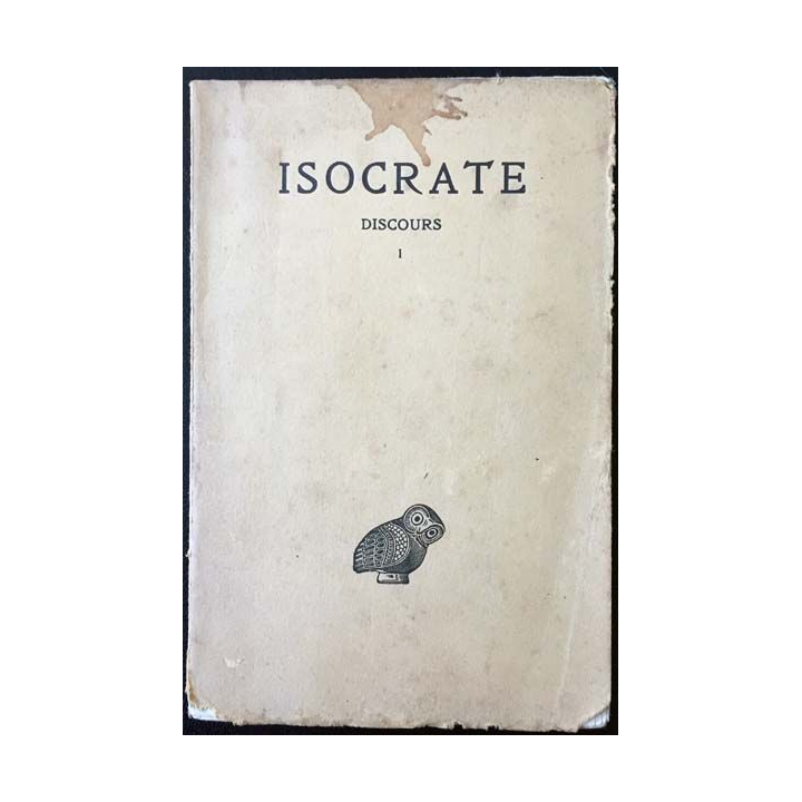 1. Isocrate Discours Tome I de Georges Mathieu et Émile Brémond aux éditions "Les belles Lettres"