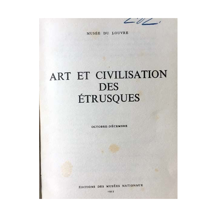 1. Art et civilisation des étrusques octobre-décembre aux éditions des Musées nationaux 1955