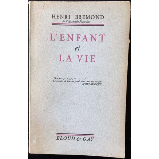 1. L'enfants et la vie de Henri Bremond aux éditions Bloud & Gay 1953