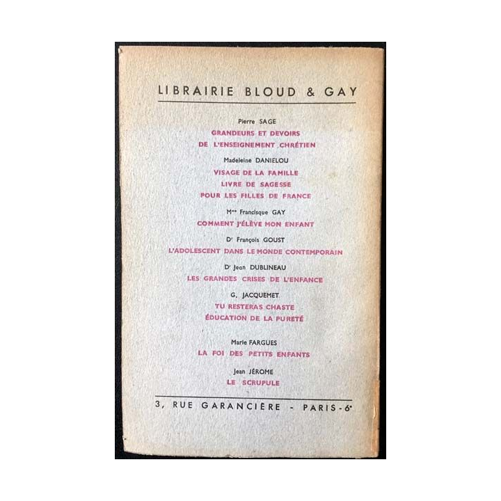 1. L'enfants et la vie de Henri Bremond aux éditions Bloud & Gay 1953