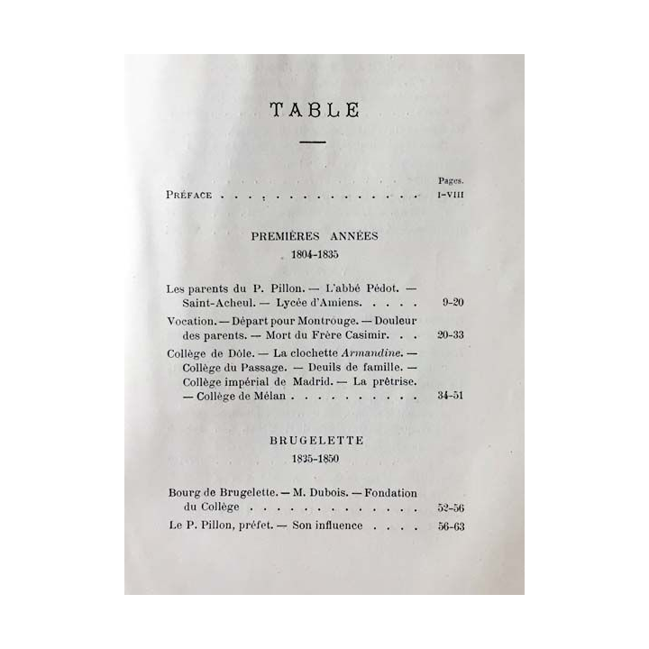 1. Le révérend Père Pillon la compagnie de Jésus et les collèges de Brugelette, Vannes, Sainte-Geneviève, Amiens et Lille