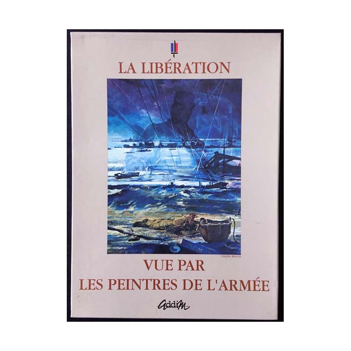1. La libération vue par les peintres de l'armée aux éditions Addim