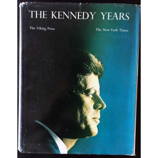1. The Kennedy years de The New York times aux éditions The Viking Press
