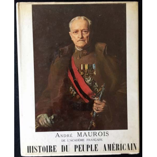 1. Histoire du peuple américain Tome II de André Maurois aux éditions Littéraires de France 1956