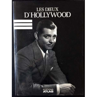 1. Les dieux d'Hollywood de Mark Vieira aux éditions Atlas