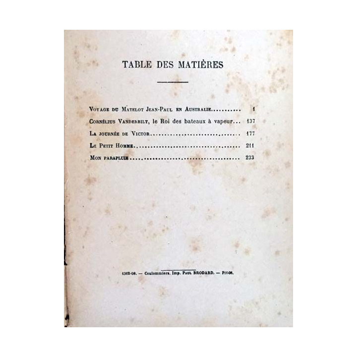 1. Voyage du Matelot Jean-Paul en Australie de C. De Varaigne aux éditions librairie Armand Colin 1909