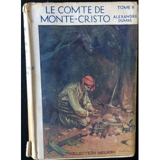 1. Le Comte de Monte-Cristo Tome II de Alexandre Dumas aux éditions Nelson/Calmann-Lévy