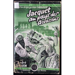 1. Jacquet au pays des assassins de André Le Guen aux éditions des Roses