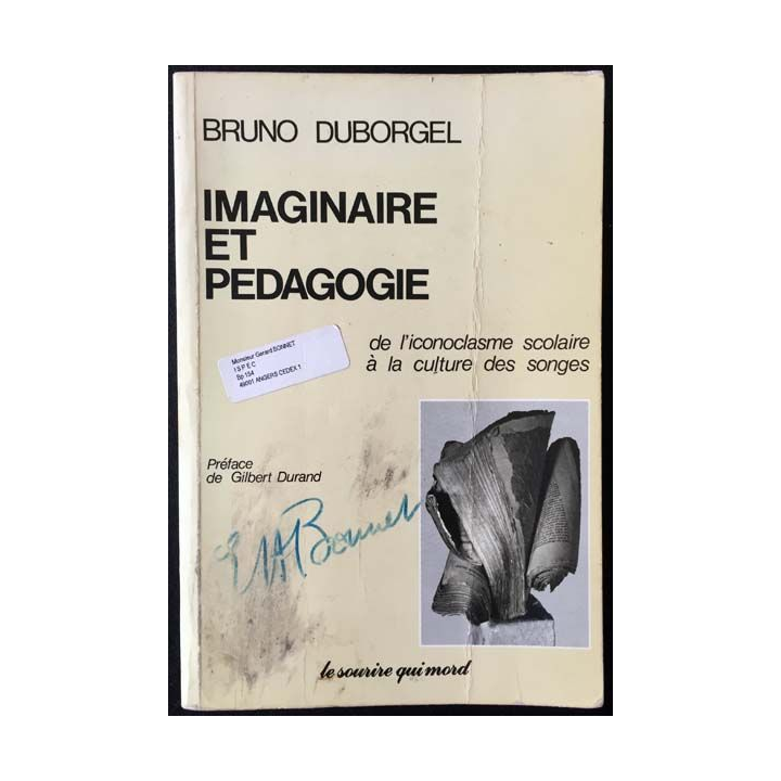 1. Imaginaire et pédagogie de Bruno Duborgel aux éditions Le sourire qui mord