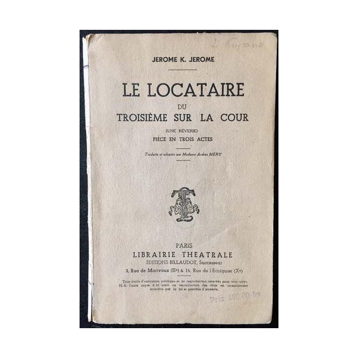 1. Le locataire du troisième sur la cour de Jérome K. Jérome aux éditions librairie Théâtrale
