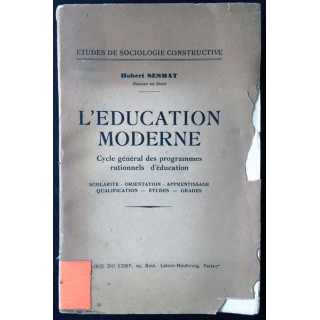 1. L'éducation moderne cycle général des programmes rationnels d'éducation de Hubert Sesmat