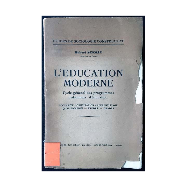 1. L'éducation moderne cycle général des programmes rationnels d'éducation de Hubert Sesmat