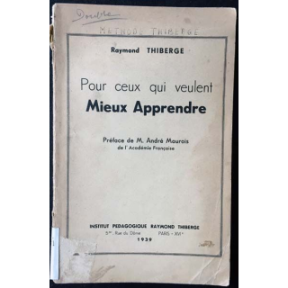 1. Pour ceux qui veulent mieux apprendre de Raymond Thiberge aux éditions institut pédagogique Raymond Thiberge