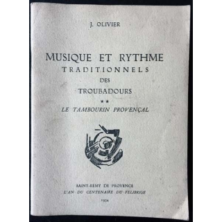 1. Musique et rythme traditionnels des troubadours de J. Olivier