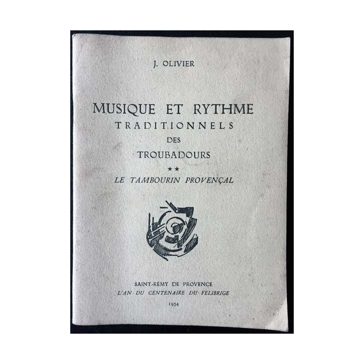 1. Musique et rythme traditionnels des troubadours de J. Olivier