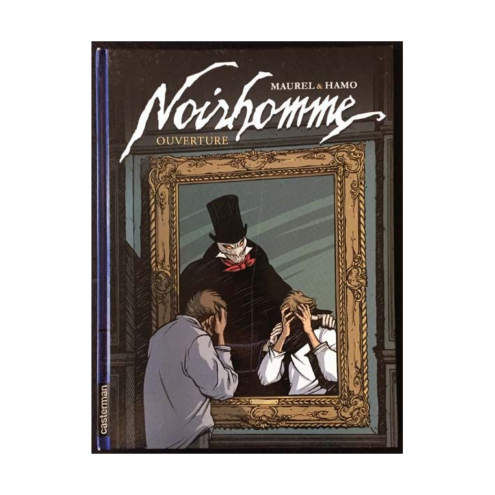 1. Noirhomme de Maurel & Hamo aux éditions Casterman