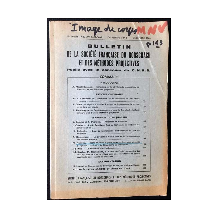 1. Bulletin de la société française du Rorschach et des méthodes projectives publié avec le concours du C.N.R.S