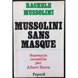 1. Mussolini sans masque de Rachel Mussolini aux éditions Fayard