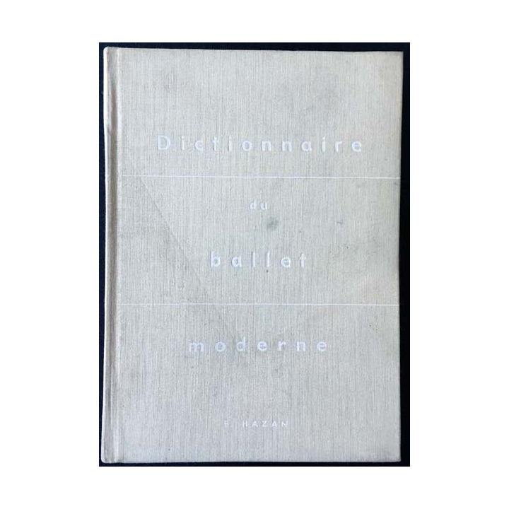 1. Dictionnaire du ballet moderne aux éditions Fernand Hazan