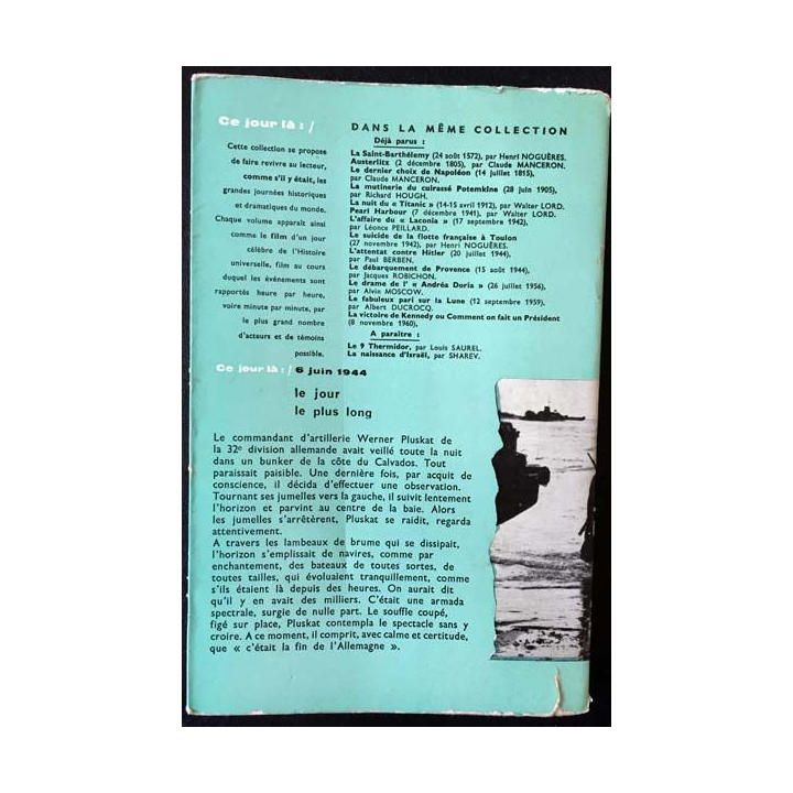 1. Le jour le plus long de Cornelius Ryan aux éditions Robert Laffont 1960