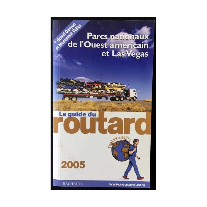 1. Le guide du routard 2005 aux éditions Hachette