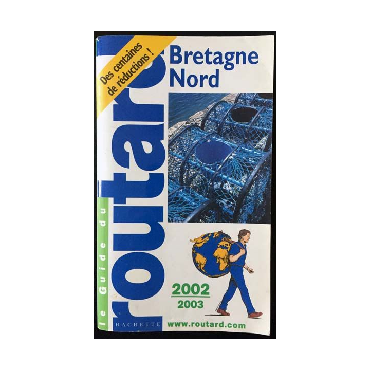1. Le guide du routard Bretagne Nord 2002-2003 aux éditions Hachette