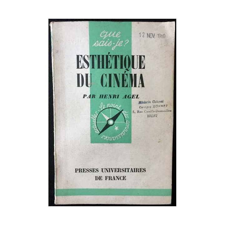 1. N°751 Que sais je ? Esthétique du cinéma de Henri Agel aux éditions Presses universitaires de France