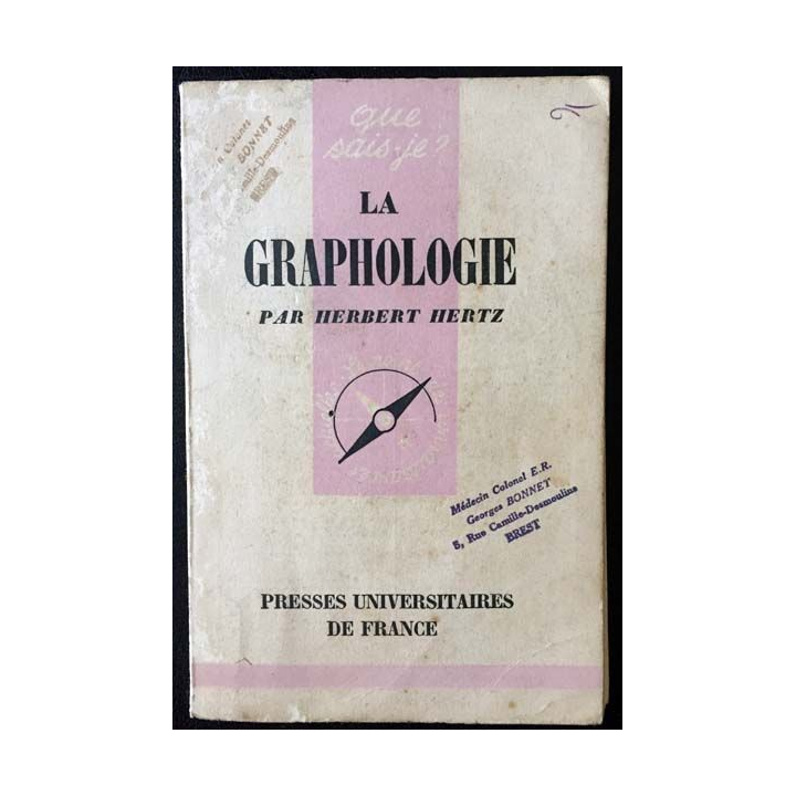 1. N°256 Que sais je ? La graphologie de Herbert Hertz aux éditions Presses universitaires de France
