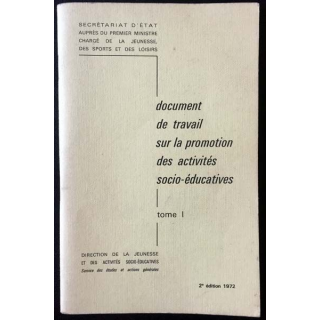 1. Document de travail sur la promotion des activités socio-éducatives Tome I