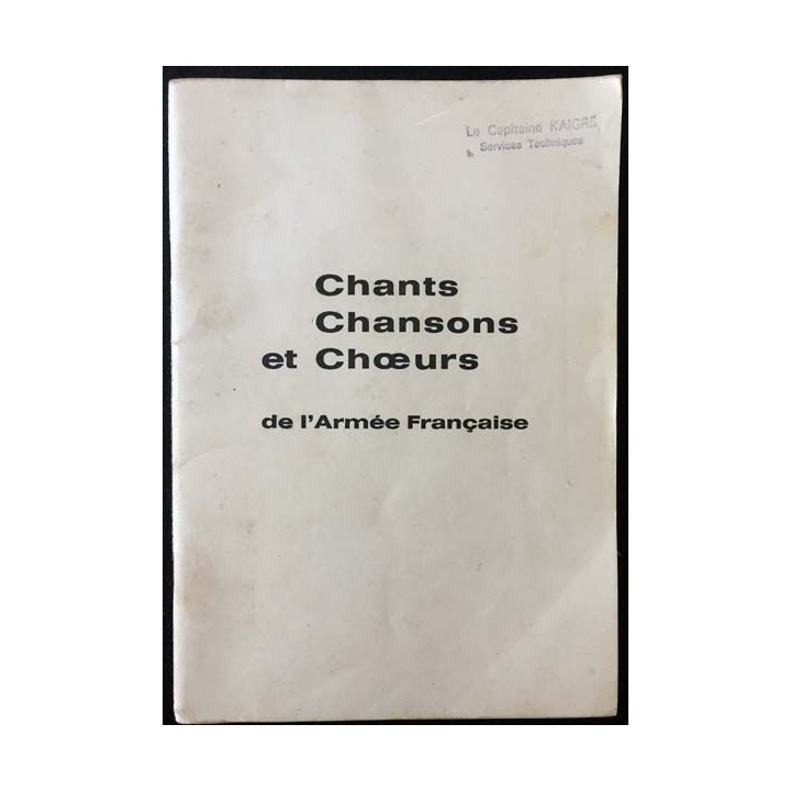1. Chants chansons et choeurs de l'Armée Française