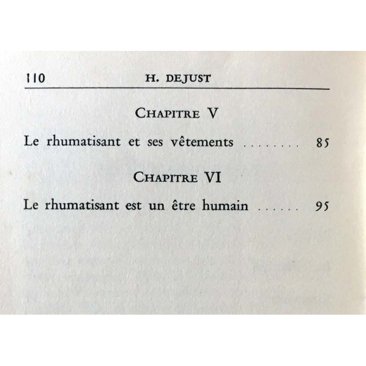 1. L'hygiène du rhumatisant du Docteur H. Dejust aux éditions Vigot frères 1957