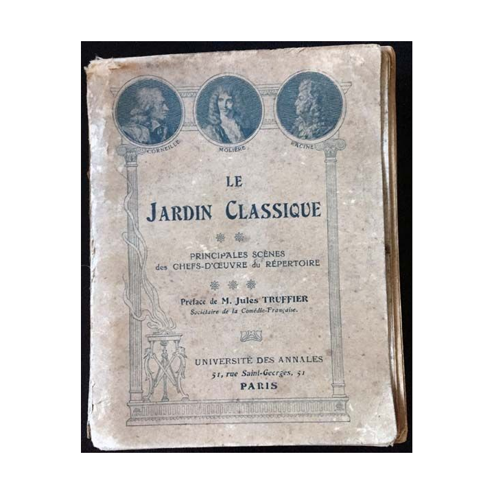 1. Le jardin classique de M. Jules Truffier aux éditions Université des annales 1911-1912
