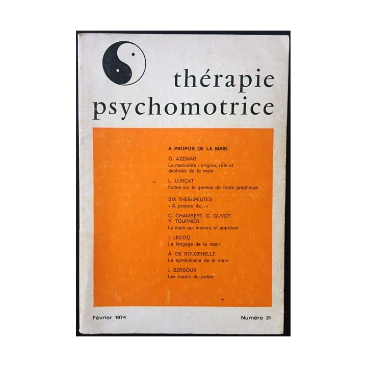 1. Thérapie psychomotrice à propos de la main de G. Azemar, L. Lurçat aux éditions F. Masse
