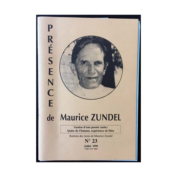 1. Présence de Maurice Zundel, genèse d'une pensée (suite) quête de l'homme, expérience de Dieu n°23