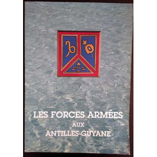 1. Les forces armées aux Antilles-Guyane
