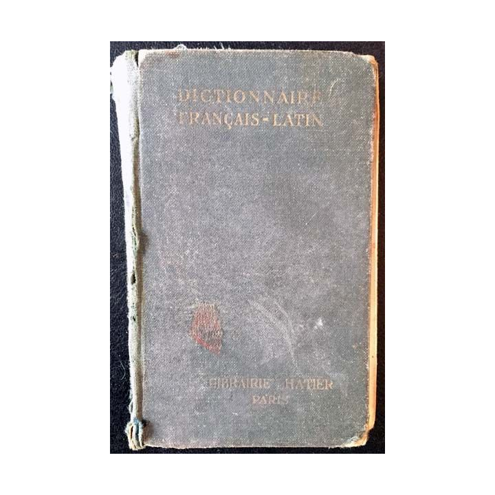1. Dictionnaire français-latin de E. Decahors aux éditions librairie A. Hatier 1939