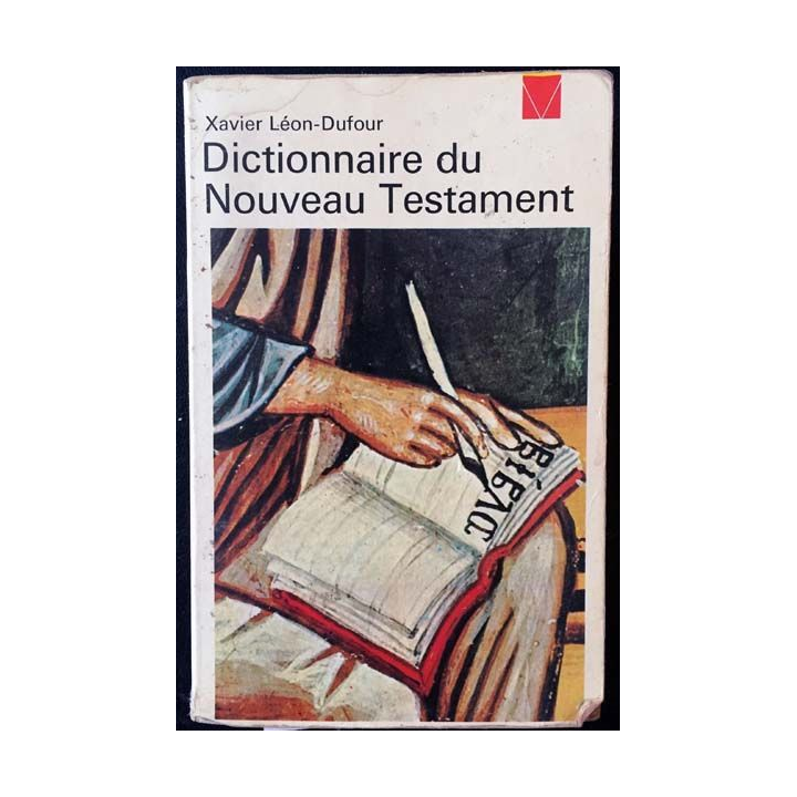 1. Dictionnaire du nouveau testament de Xavier Léon-Dufour aux éditions du Seuil