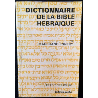 1. Dictionnaire de la bible hébraïque de Marchand Ennery aux éditions Colbo
