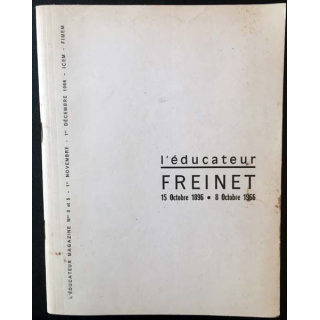 1. L'éducateur Freinet 15 octobre 1986 - 8 octobre 1966