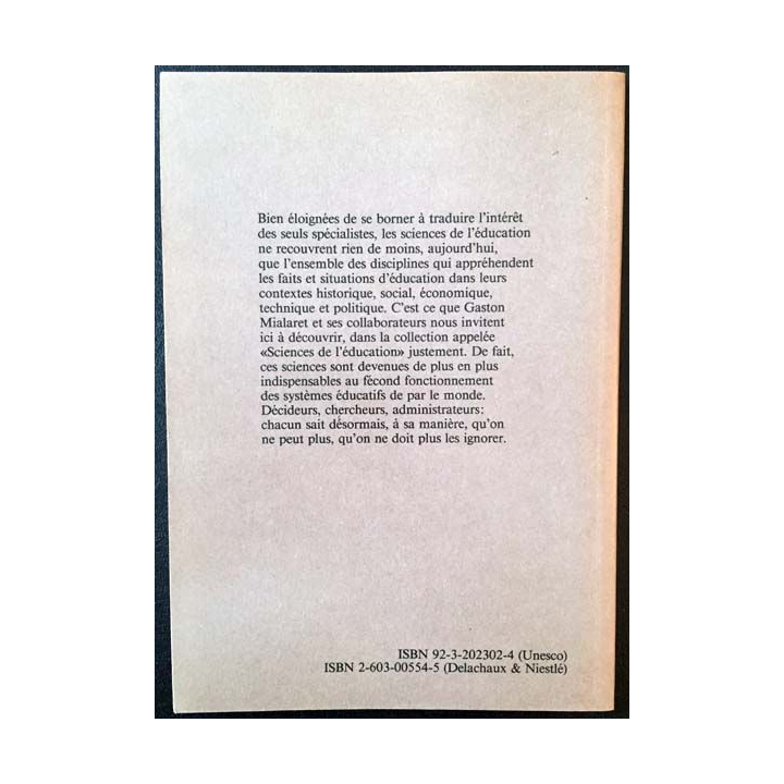 1. Introduction aux sciences de l'éducation de G. Mialaret aux éditions Delachaux & Niestlé 1985