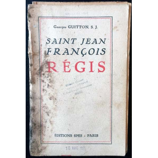 1. Saint Jean François Régis de Georges Guitton aux éditions SPES - Paris