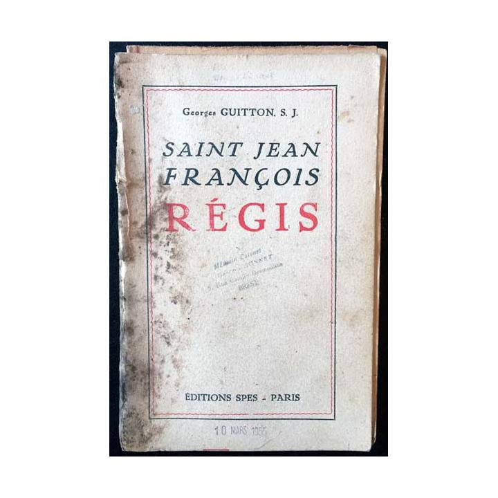 1. Saint Jean François Régis de Georges Guitton aux éditions SPES - Paris