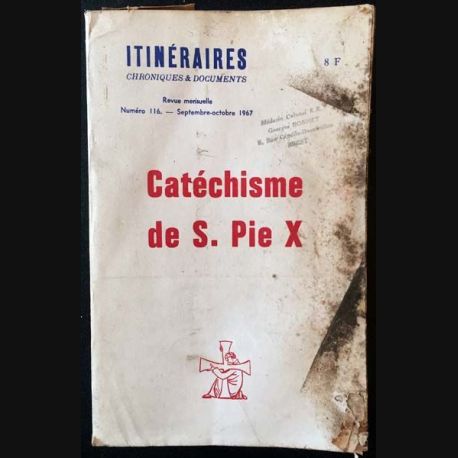 Catechisme De S Pie X Revue Mensuelle N 116 Septembre Octobre 1967