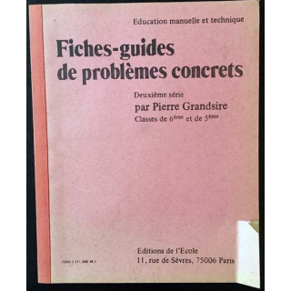 1. Fiches-guides de problèmes concrets deuxième série de Pierre Grandsire classes de 6ème et de 5ème